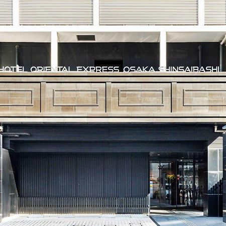 Hotel Oriental Express Osaka Shinsaibashi Экстерьер фото